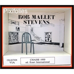 Pixi VIA : DESIGNERS Rob Mallet Stevens : Chaise 1930